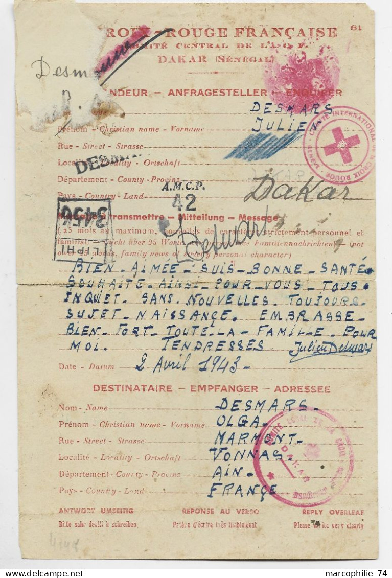 MESSAGE CROIX ROUGE FRANCAISE ( Fente) DAKAR SENEGAL 25.6.1943 ORIGINE VONNAS AIN - Croix Rouge