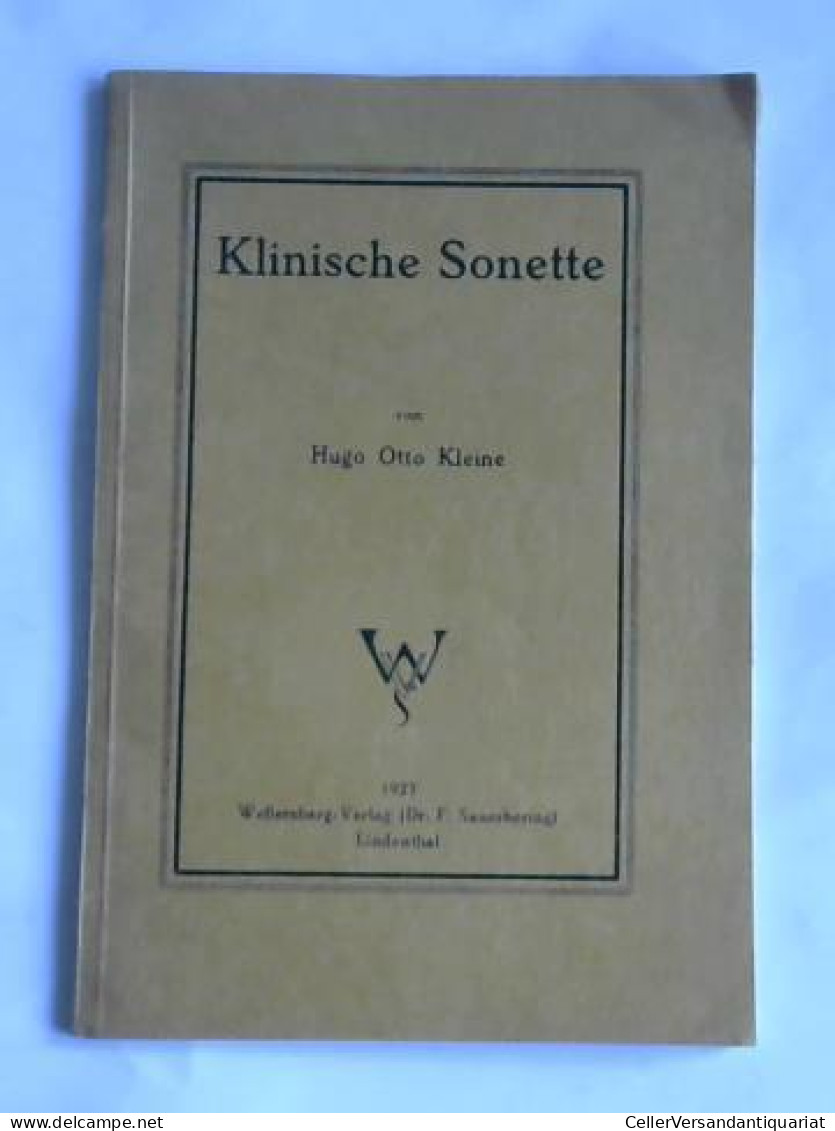 Klinische Sonette Von Kleine, Hugo Otto - Non Classés