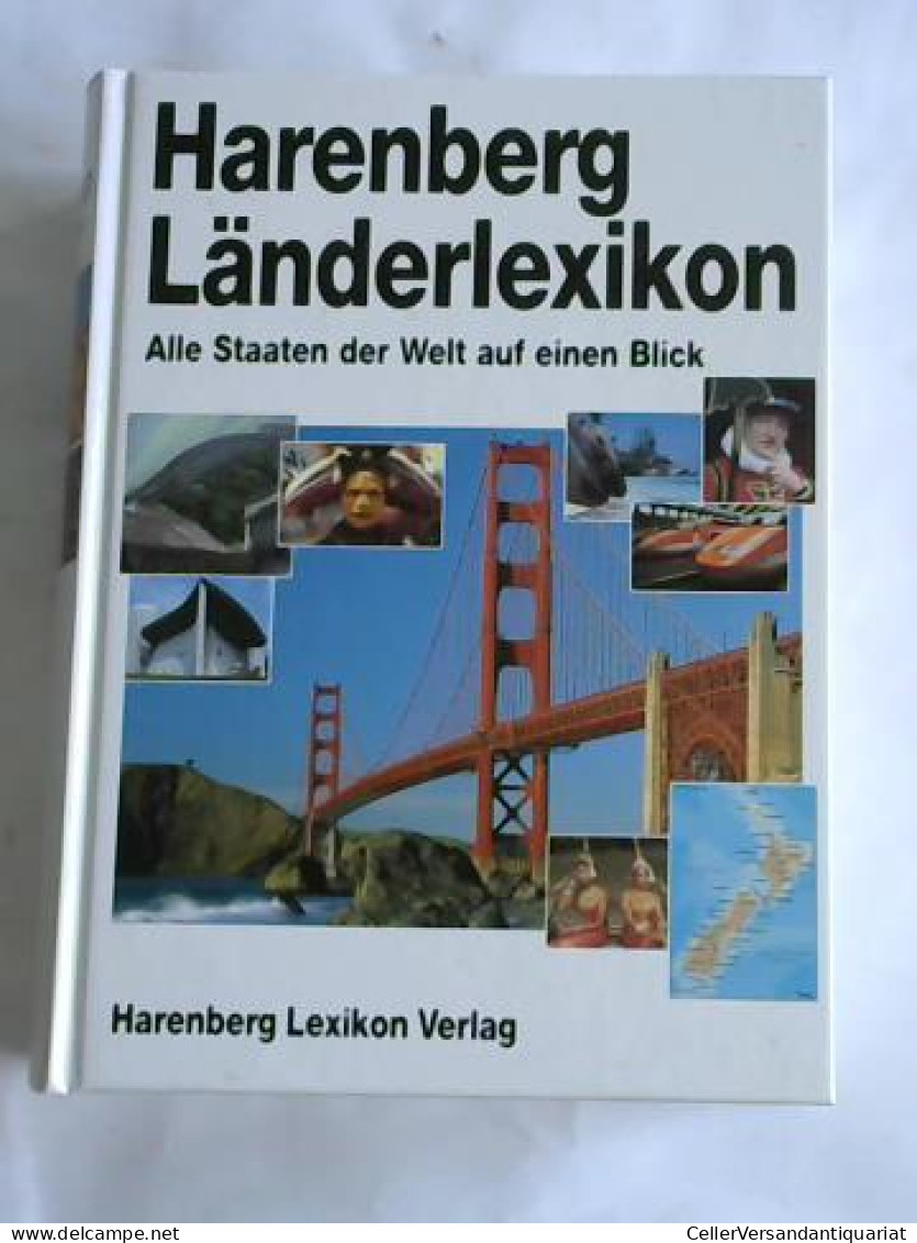 Harenberg Länderlexikon. Alle Staaten Der Welt Auf Einen Blick Von (Nachschlagewerke) - Non Classés