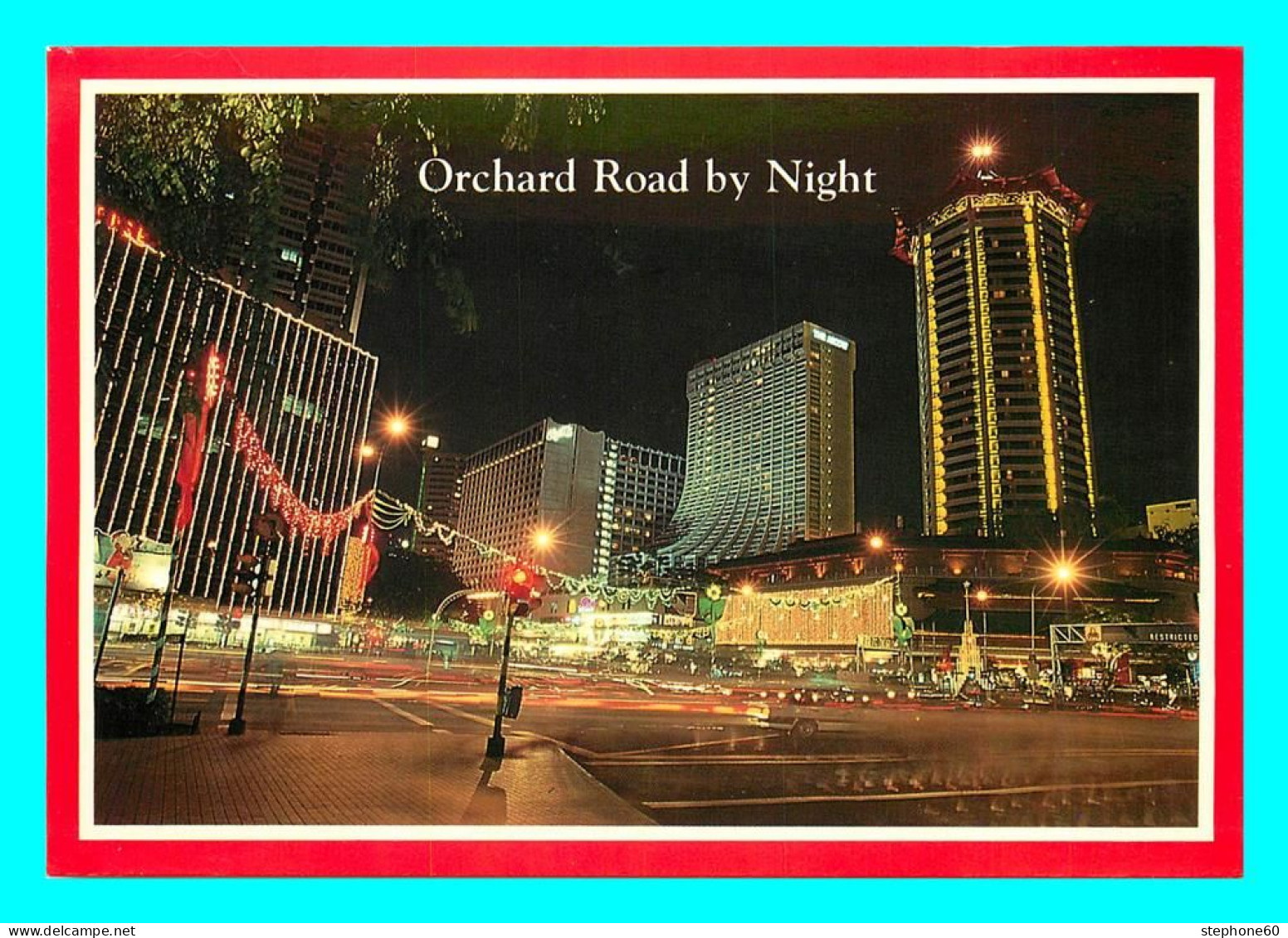 A768 / 383 SINGAPOUR Orchard Road By Night - Singapur