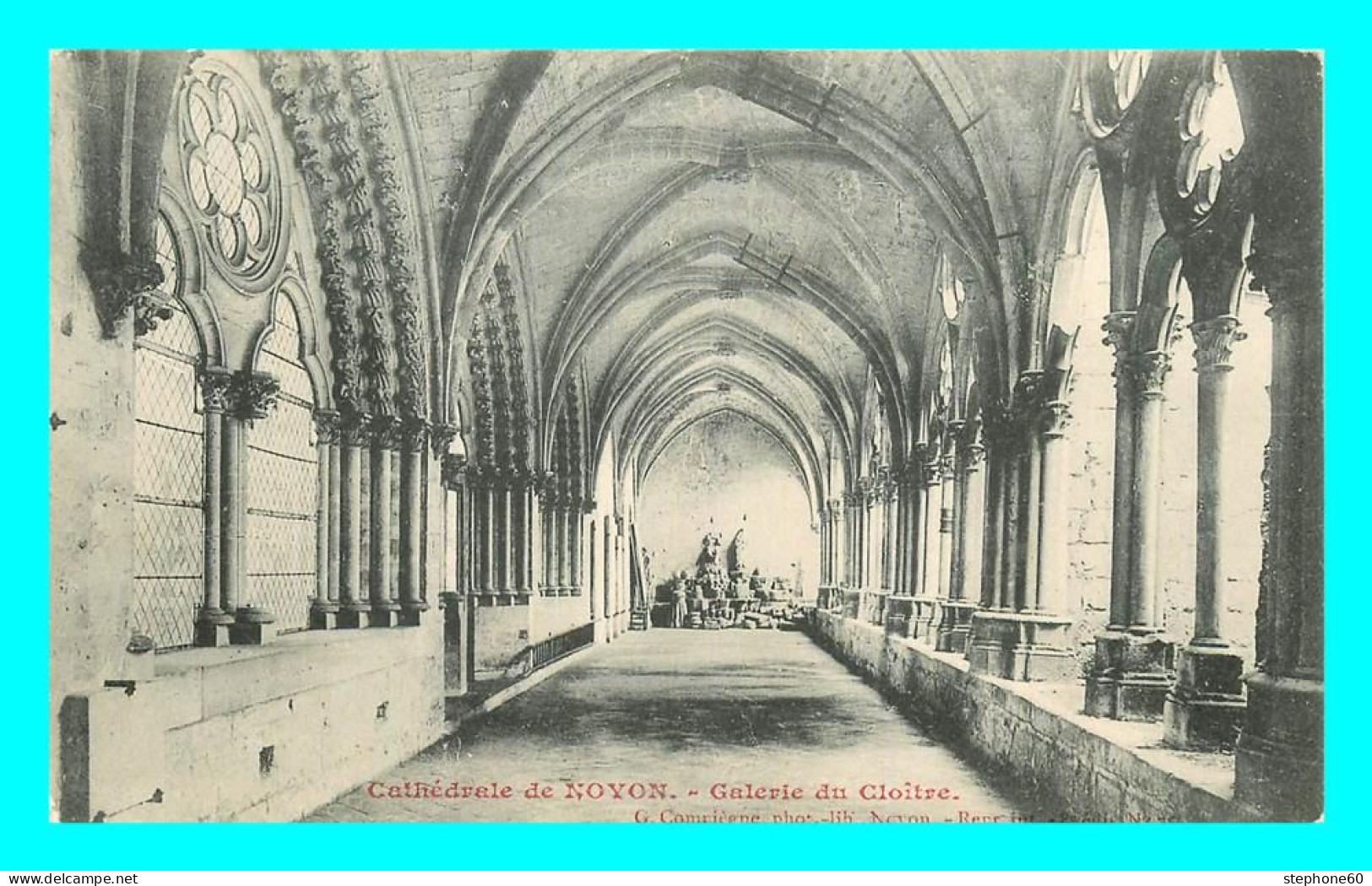 A773 / 115 60 - NOYON Cathédrale Galerie Du Cloitre - Noyon