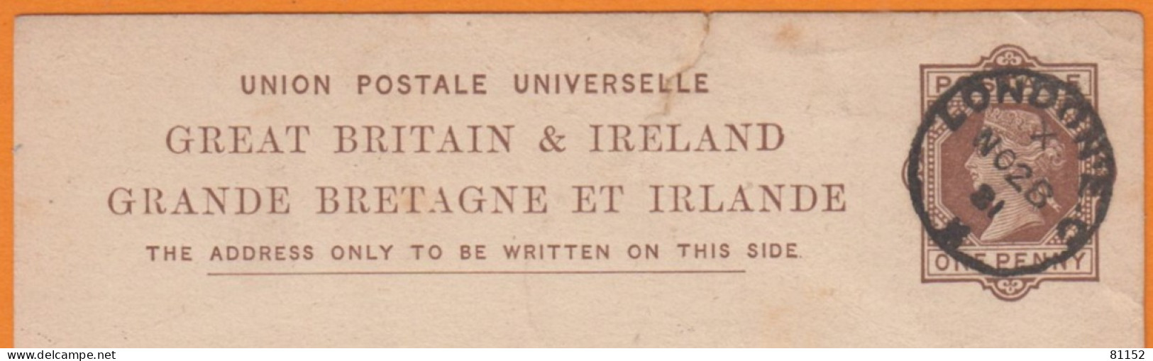 G.B.  Entier VICTORIA 0ne Penny  Posté à LONDRES    Le  28 11 1881   Pour PARIS - Material Postal