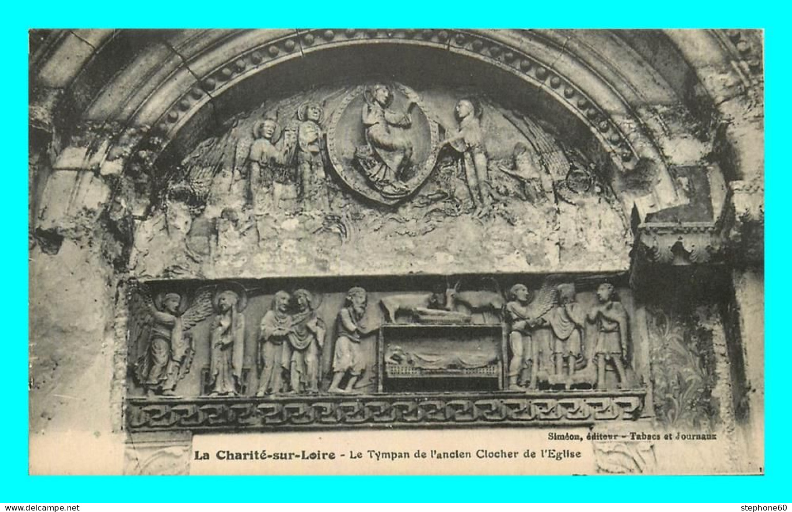 A772 / 505 58 - LA CHARITE SUR LOIRE Le Tympan De L'ancien Clocher De L'église - La Charité Sur Loire