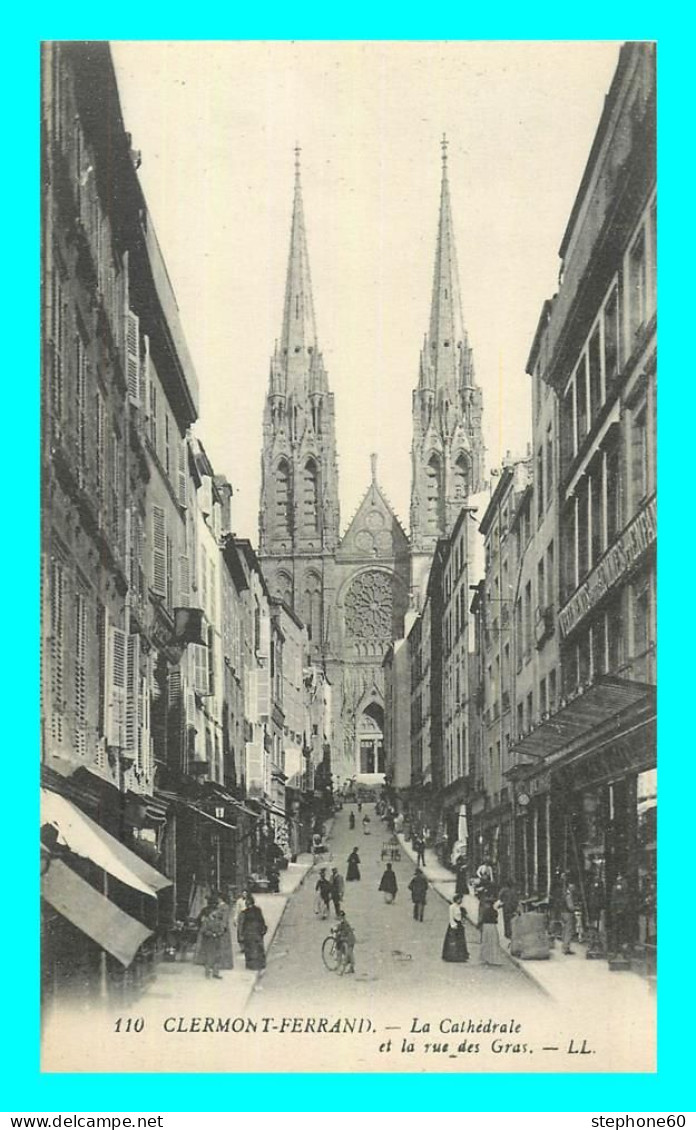 A772 / 579 63 - CLERMONT FERRAND La Cathédrale Et La Rue Des Gras - Clermont Ferrand