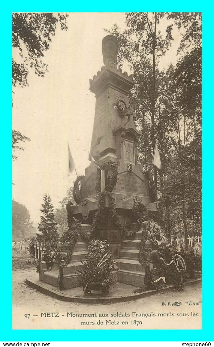 A772 / 609 57 - METZ Monument Aux Soldats Français - Metz