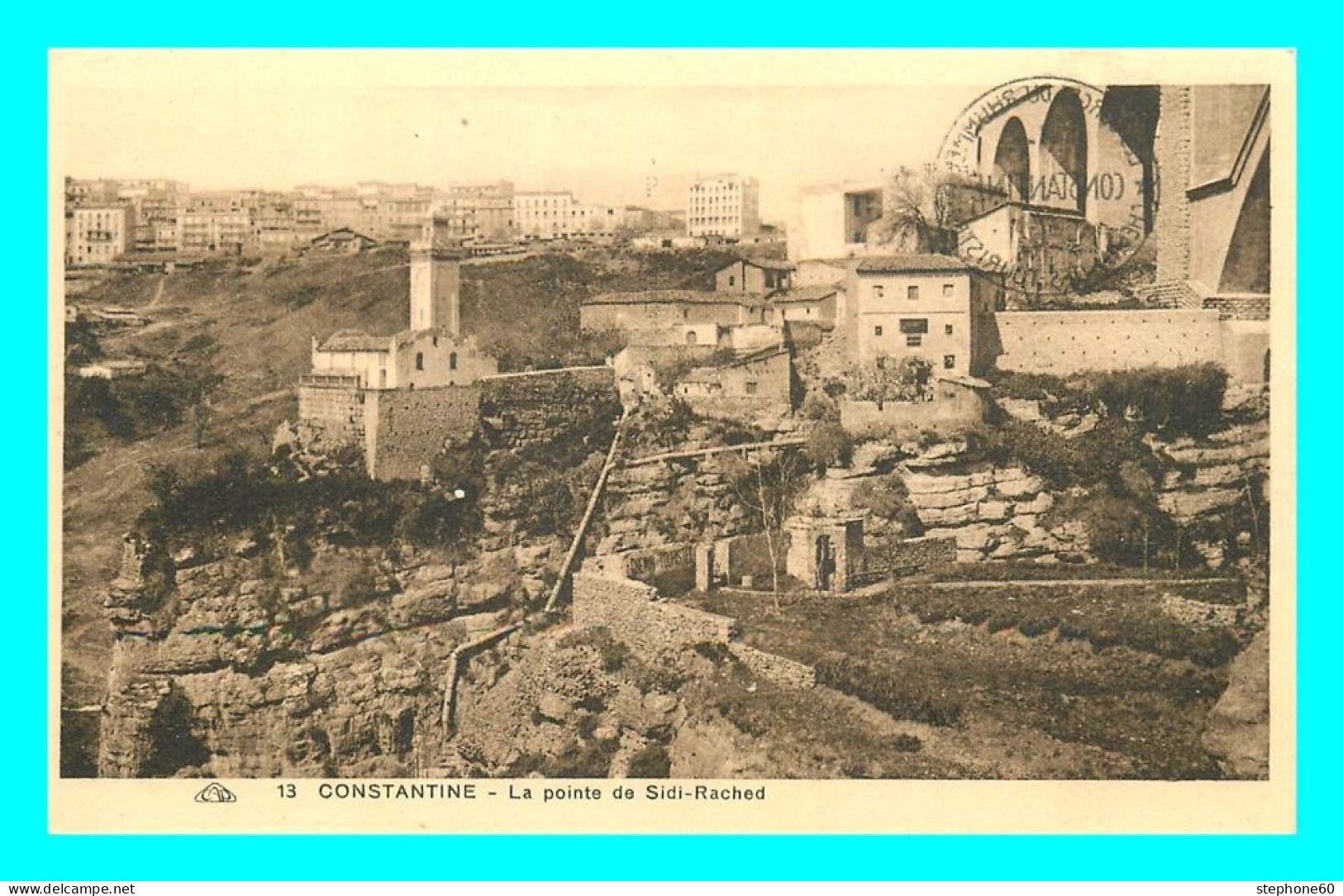 A774 / 023 Algérie CONSTANTINE Pointe De Sidi Rached - Konstantinopel