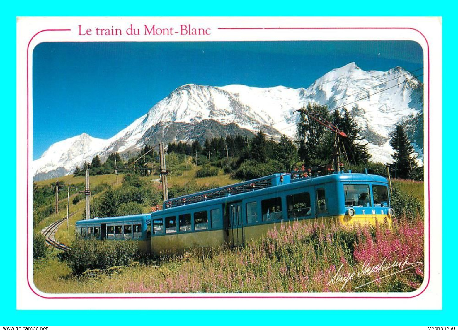 A778 / 437 Le Train Du MONT BLANC - Eisenbahnen