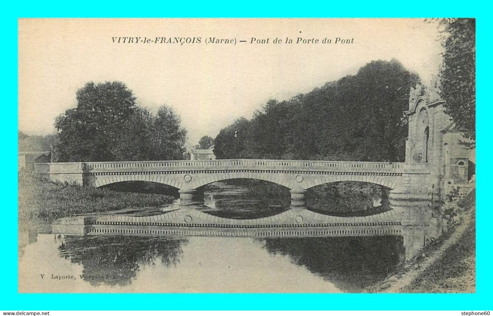 A774 / 459 51 - VITRY LE FRANCOIS Pont De La Porte Du Pont - Vitry-le-François