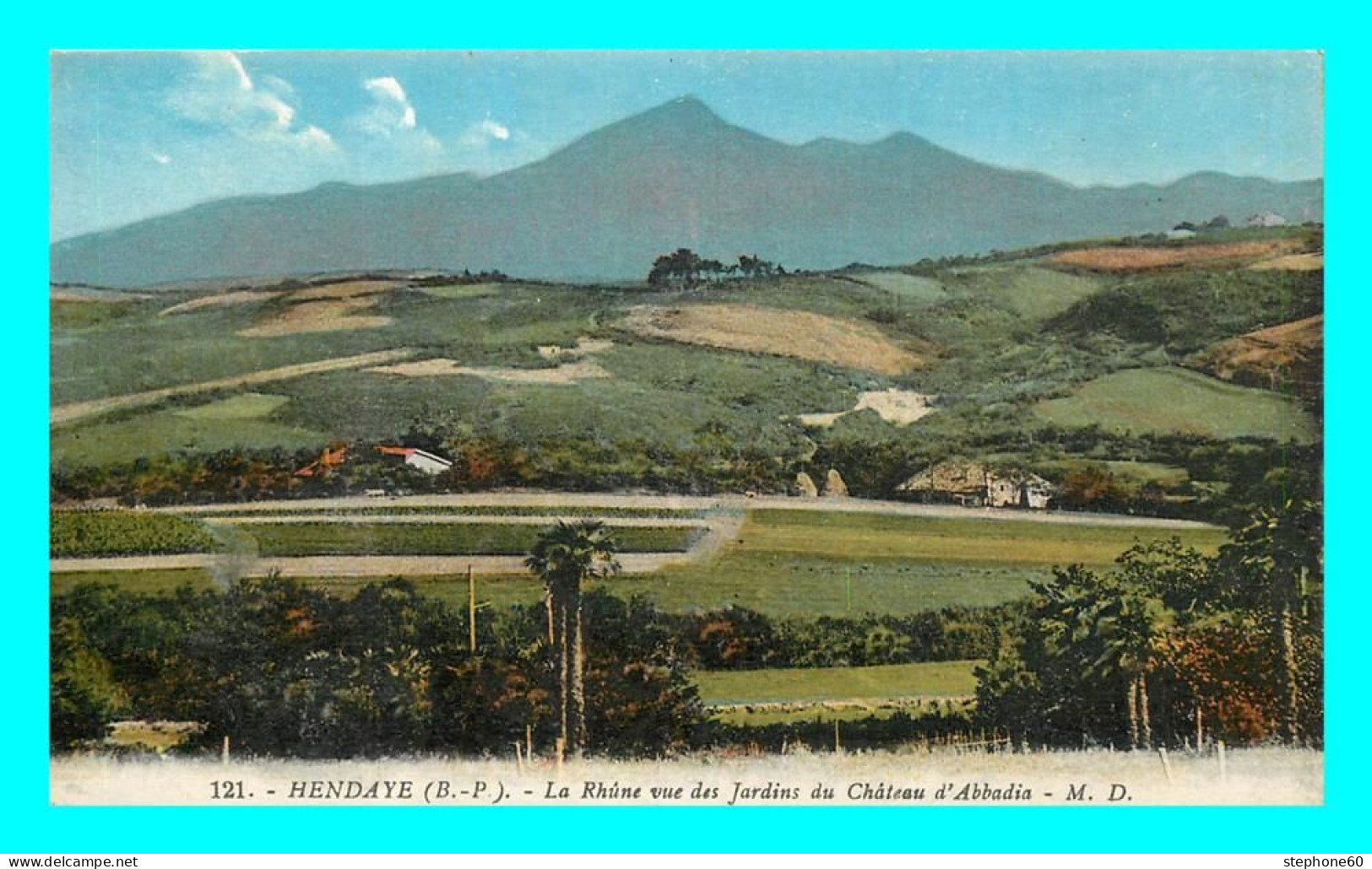 A775 / 203 64 - HENDAYE La Rhune Vue Desjardins Du Chateau D'Abbadin - Hendaye