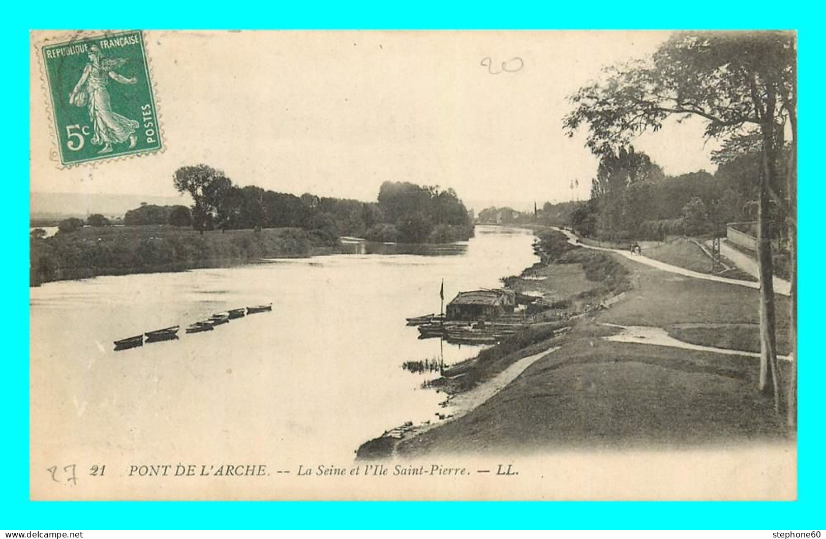 A780 / 125 27 - PONT DE L'ARCHE La Seine Et L'Ile Saint Pierre - Pont-de-l'Arche