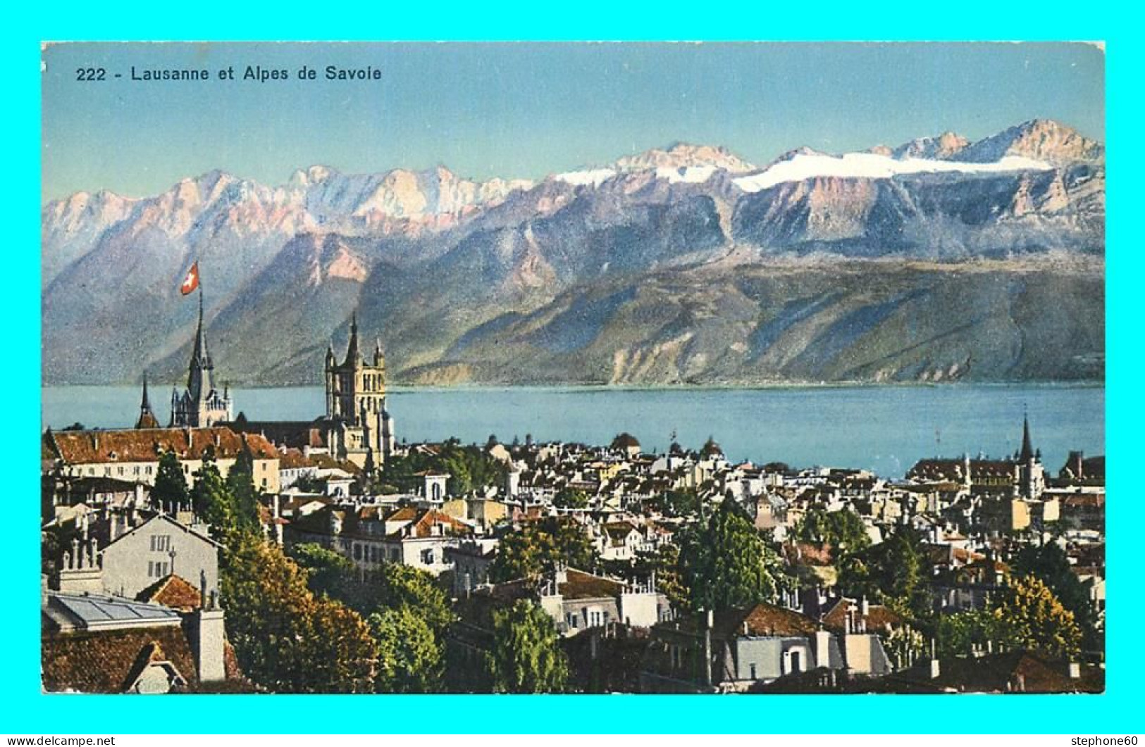 A777 / 045 LAUSANNE Et Les Alpes De Savoie - Lausanne