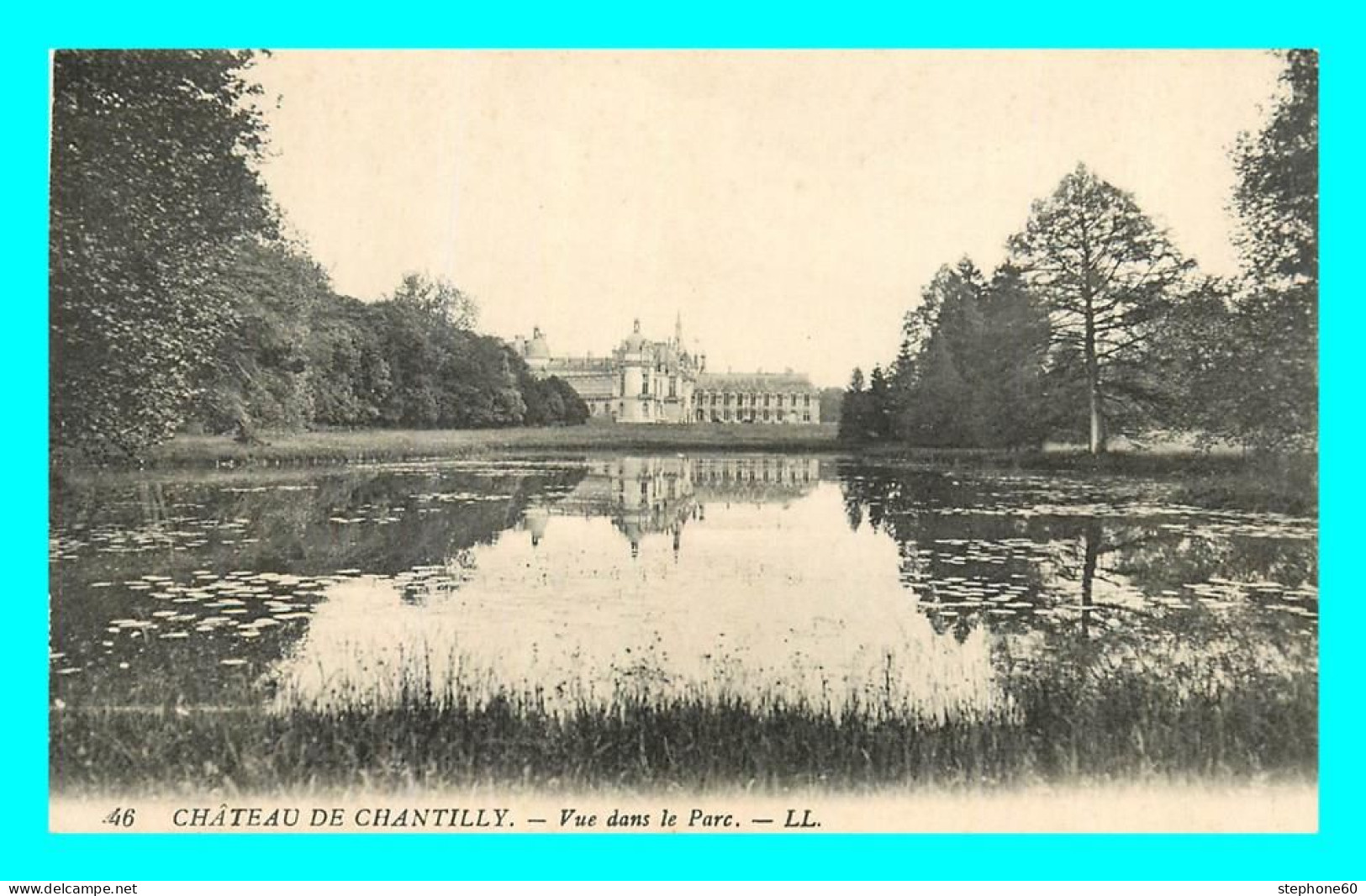 A777 / 121 60 - CHANTILLY Chateau Vue Dans Le Parc - Chantilly