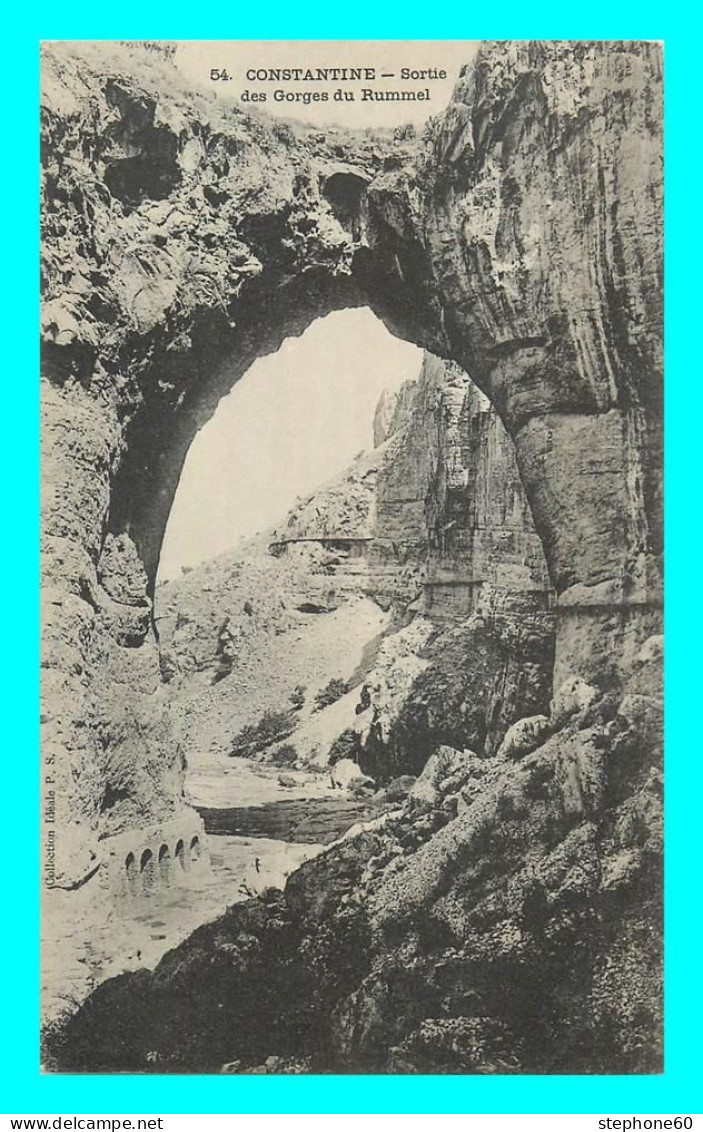 A777 / 513 Algérie CONSTANTINE Sortie Des Gorges Du Rummel - Constantine