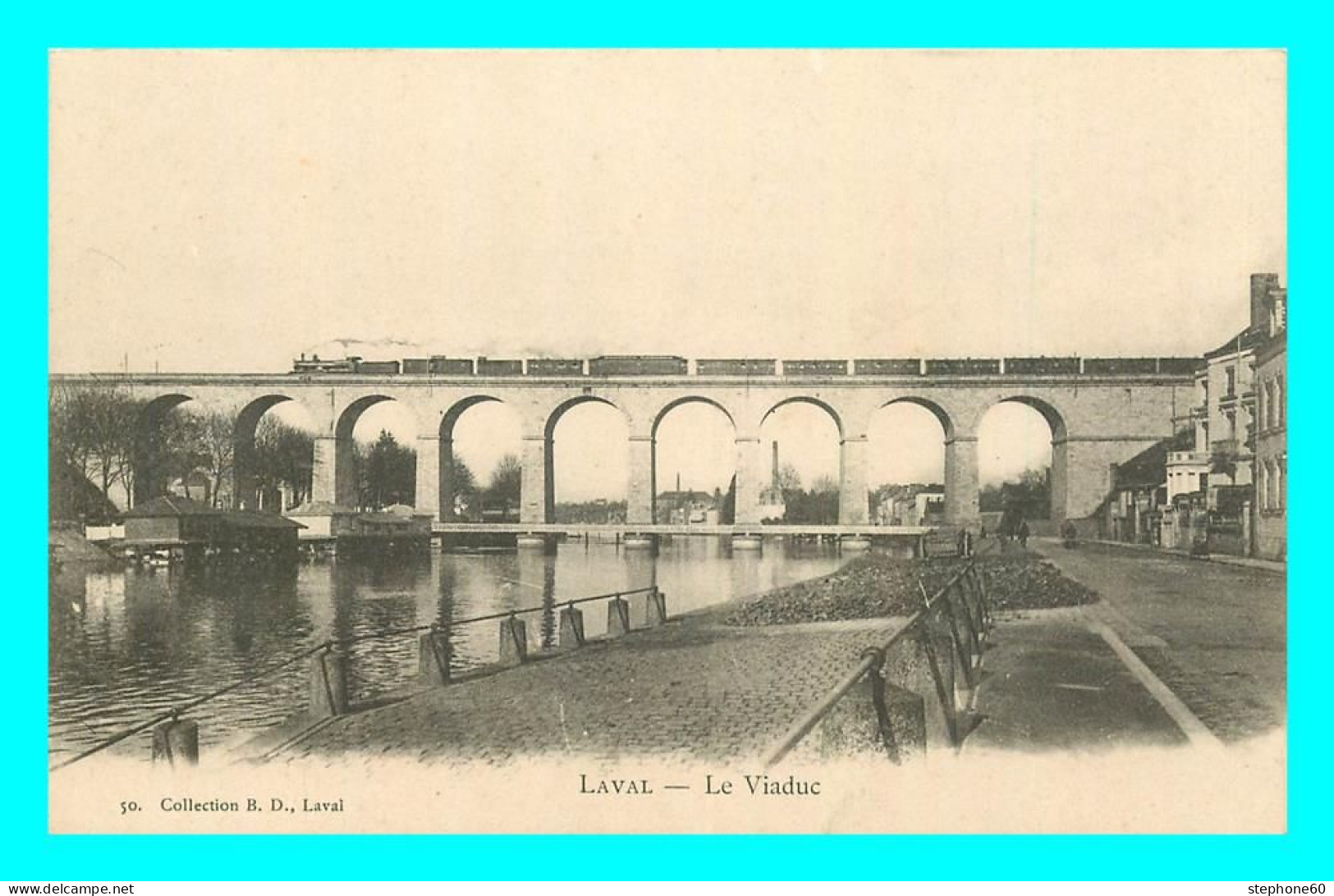 A782 / 293 38 - LAVAL Le Viaduc - Laval