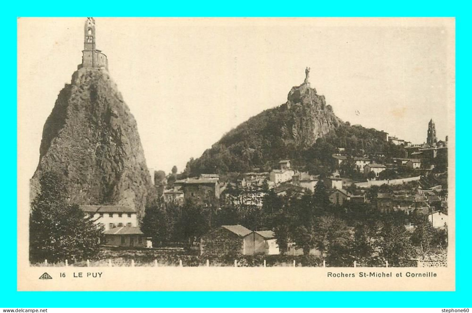 A782 / 163 43 - LE PUY EN VELAY Rochers Saint-Michel Et Corneille - Le Puy En Velay