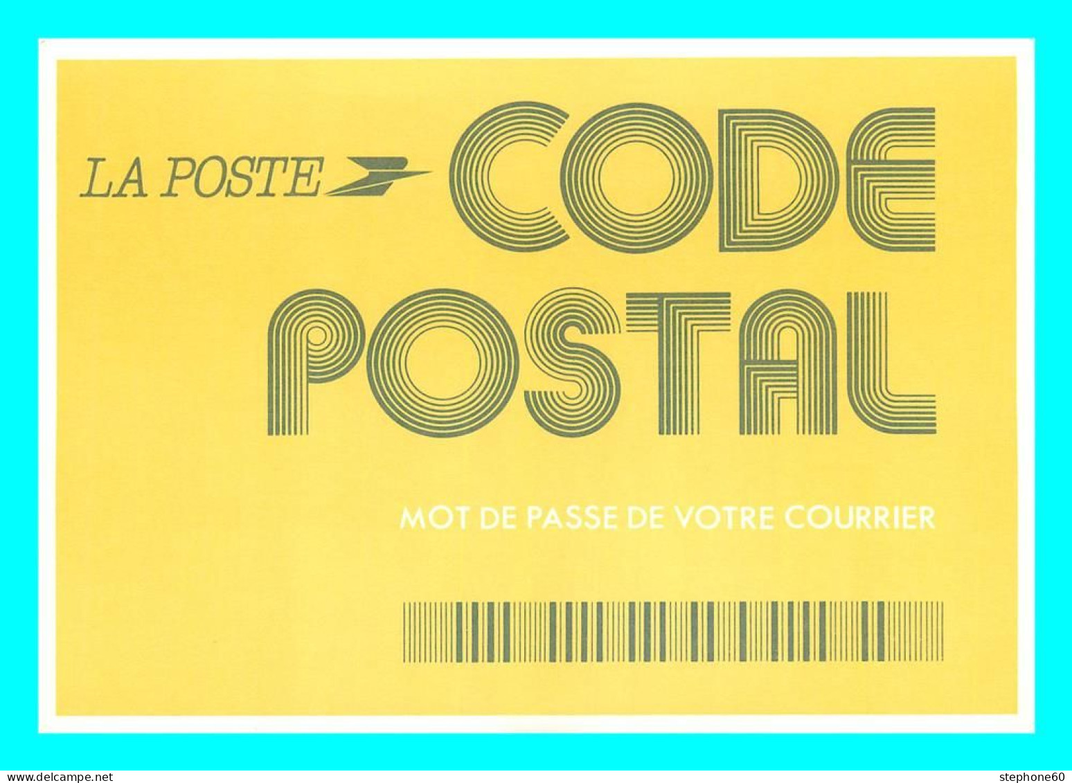 A779 / 271 Carte Pub LA POSTE Code Postal ( Jaune ) - Publicité