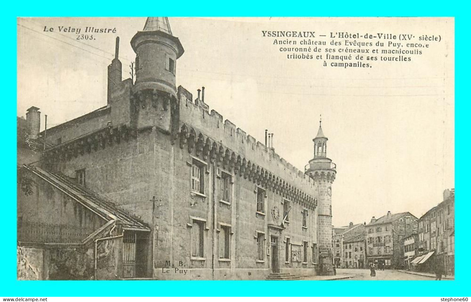 A785 / 393 43 - YSSINGEAUX Hotel De Ville - Yssingeaux