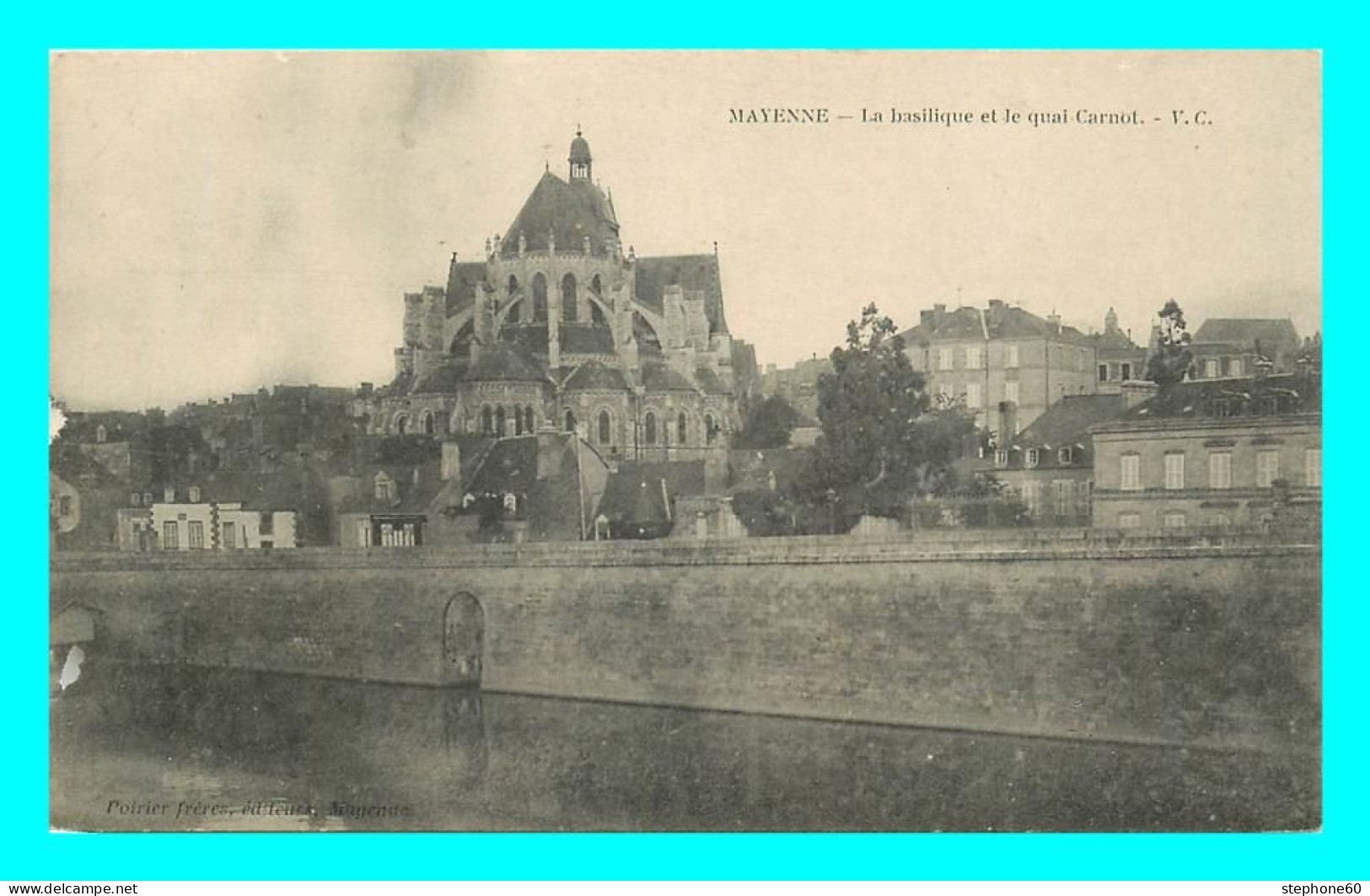 A786 / 233 53 - MAYENNE Basilique Et Quai Carnot - Mayenne