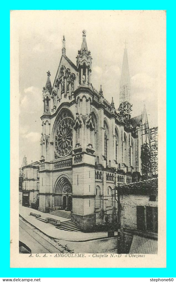 A785 / 617 16 - ANGOULEME Chapelle Notre Dame D'Obezines - Angouleme