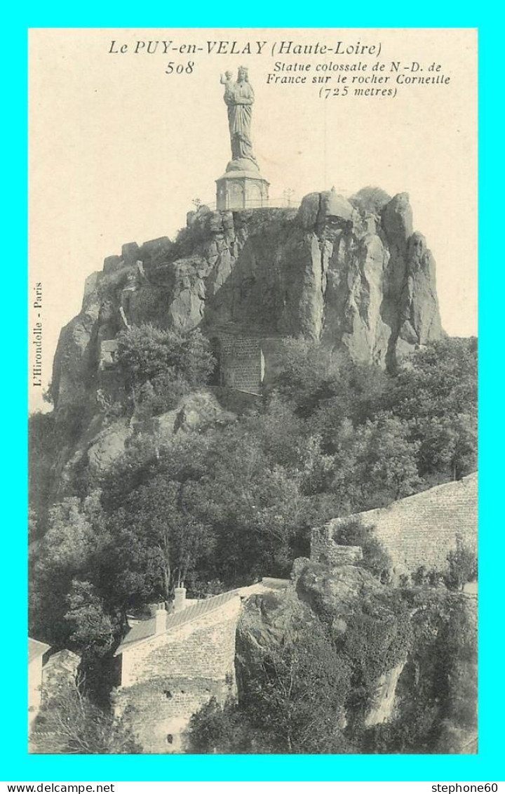 A785 / 583 43 - LE PUY EN VELAY Statue Colossale De Notre Dame De France - Le Puy En Velay