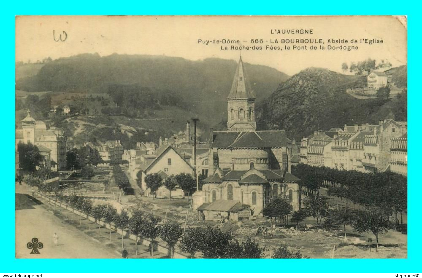 A790 / 453 63 - LA BOURBOULE Abside De L'Eglise Roche Aux Fées - La Bourboule