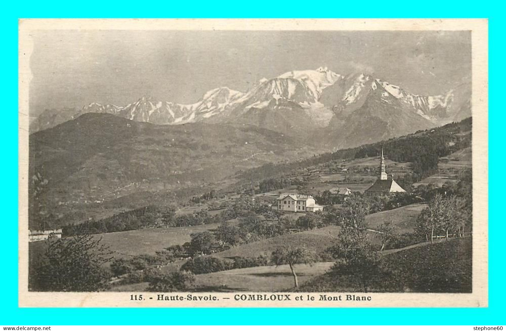A786 / 169 74 - COMBLOUX Et Le Mont Blanc - Combloux