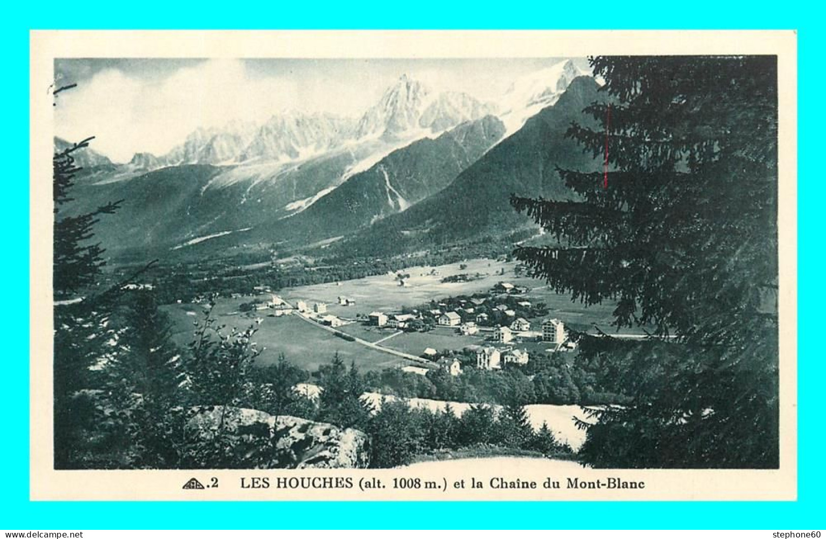 A788 / 309 74 - LES HOUCHES Et La Chaine Du Mont Blanc - Les Houches