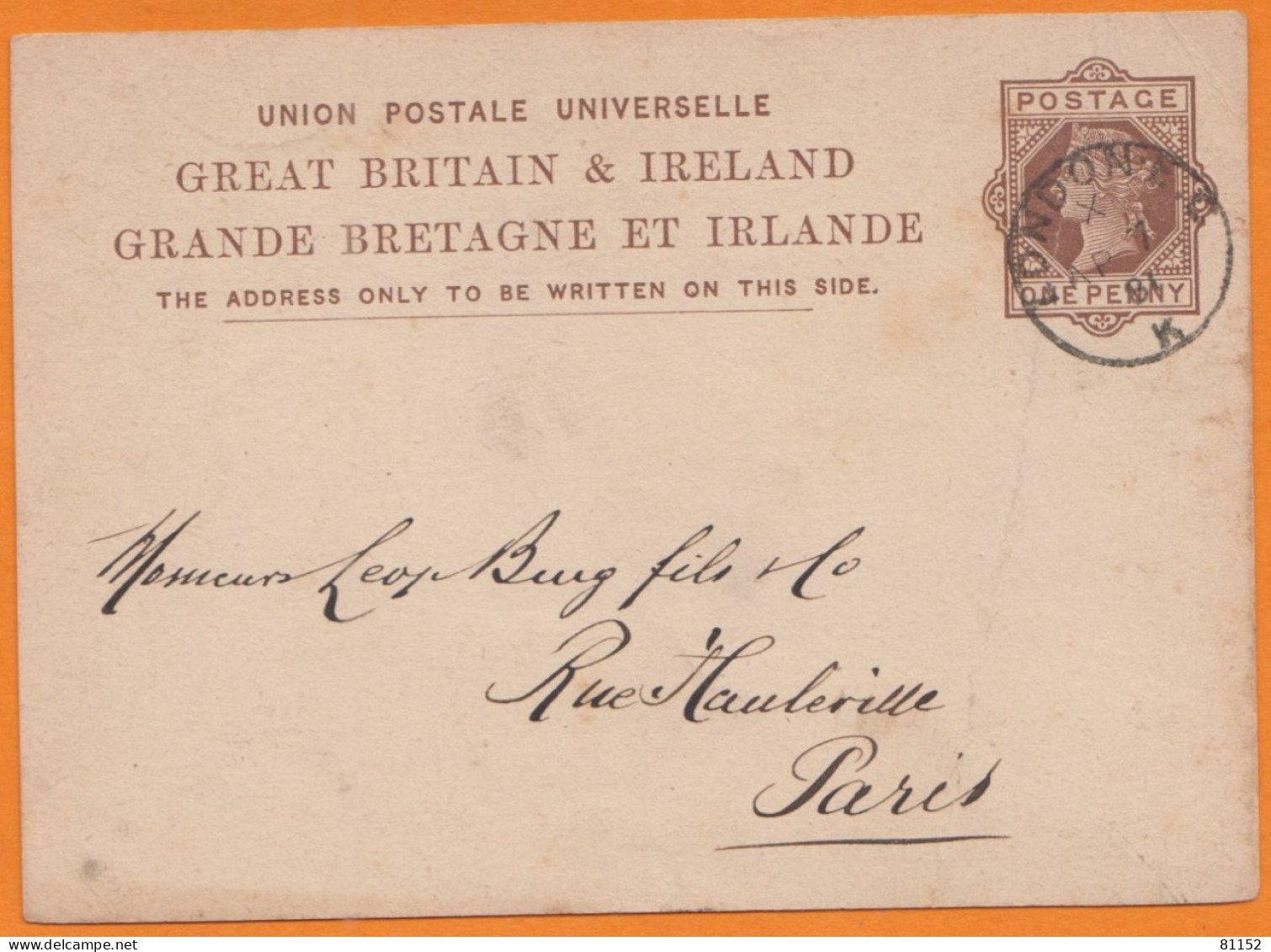 G.B.  Entier VICTORIA 0ne Penny  Posté à LONDRES    Le  7 Avril  1881   Pour PARIS - Entiers Postaux