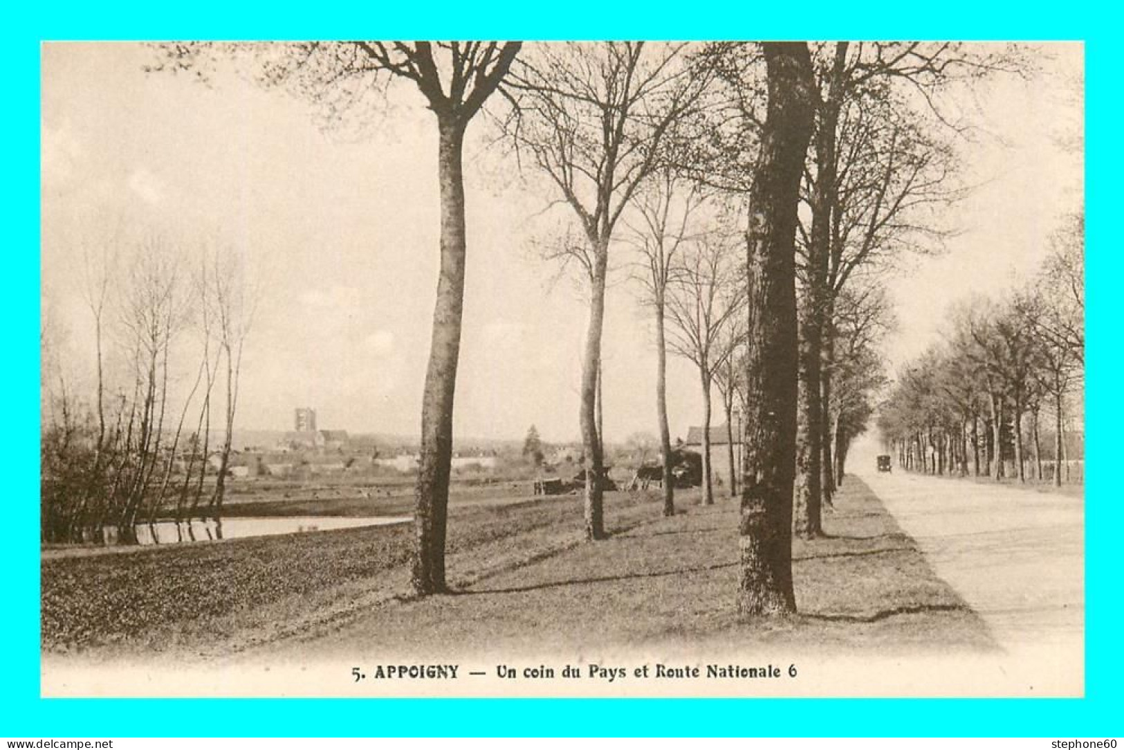 A792 / 125 89 - APPOIGNY Un Coin Du Pays Et Route Nationale 6 - Appoigny