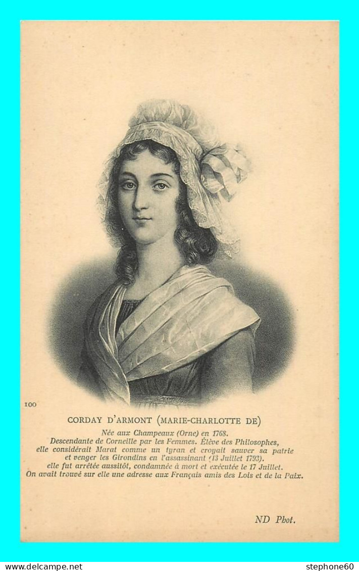 A794 / 621 CORDAY D'ARMONT Née Aux Champeaux - Famous Ladies