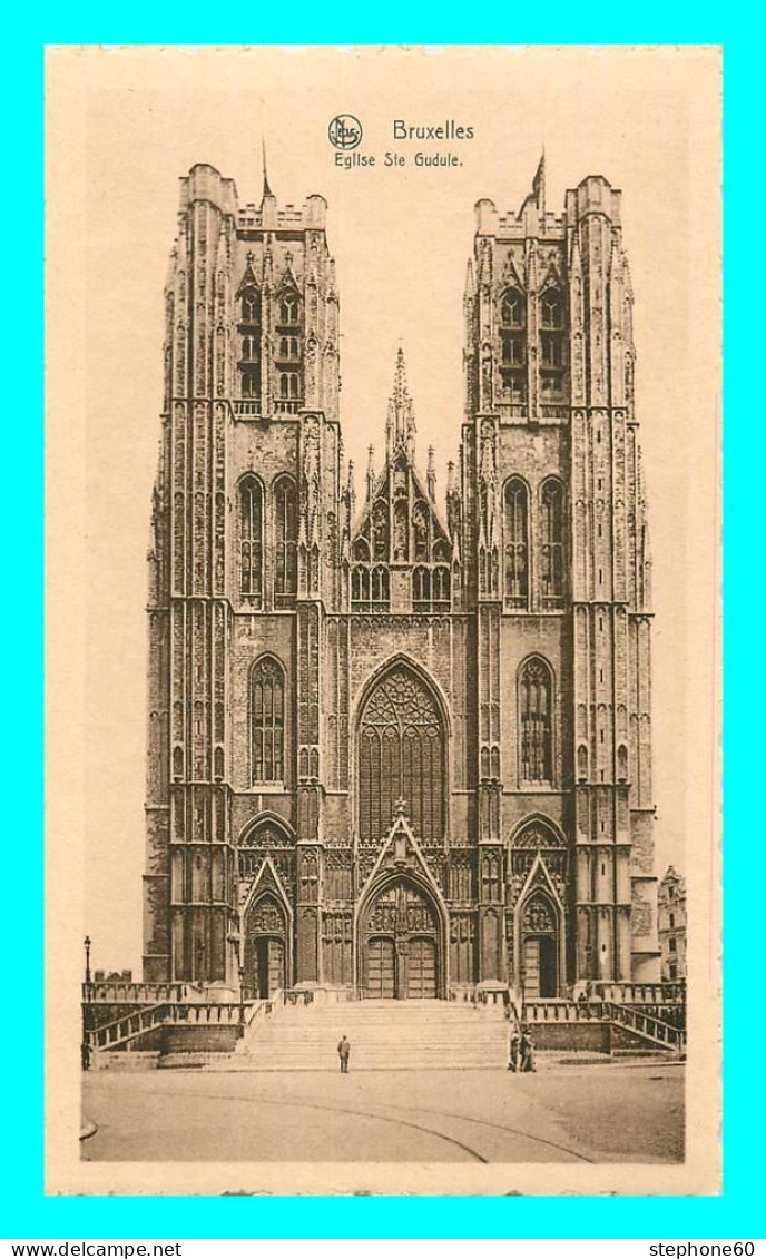 A798 / 573 BRUXELLES Eglise Ste Gudule - Autres & Non Classés