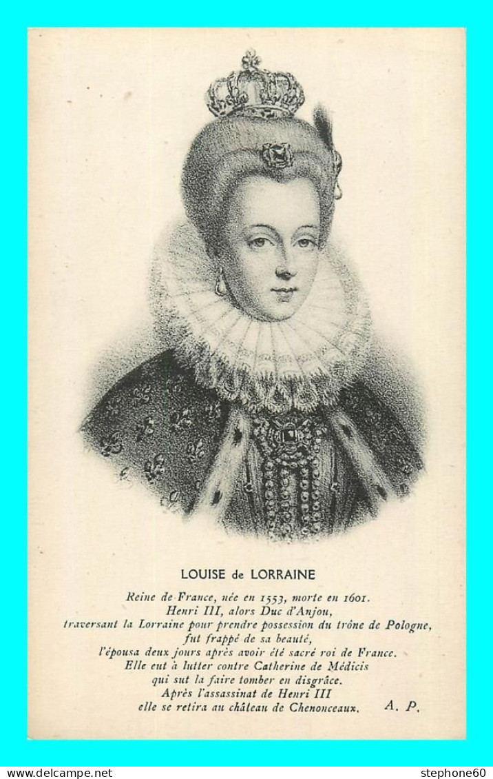 A799 / 633 Louise De Lorraine Reine De France - Donne Celebri