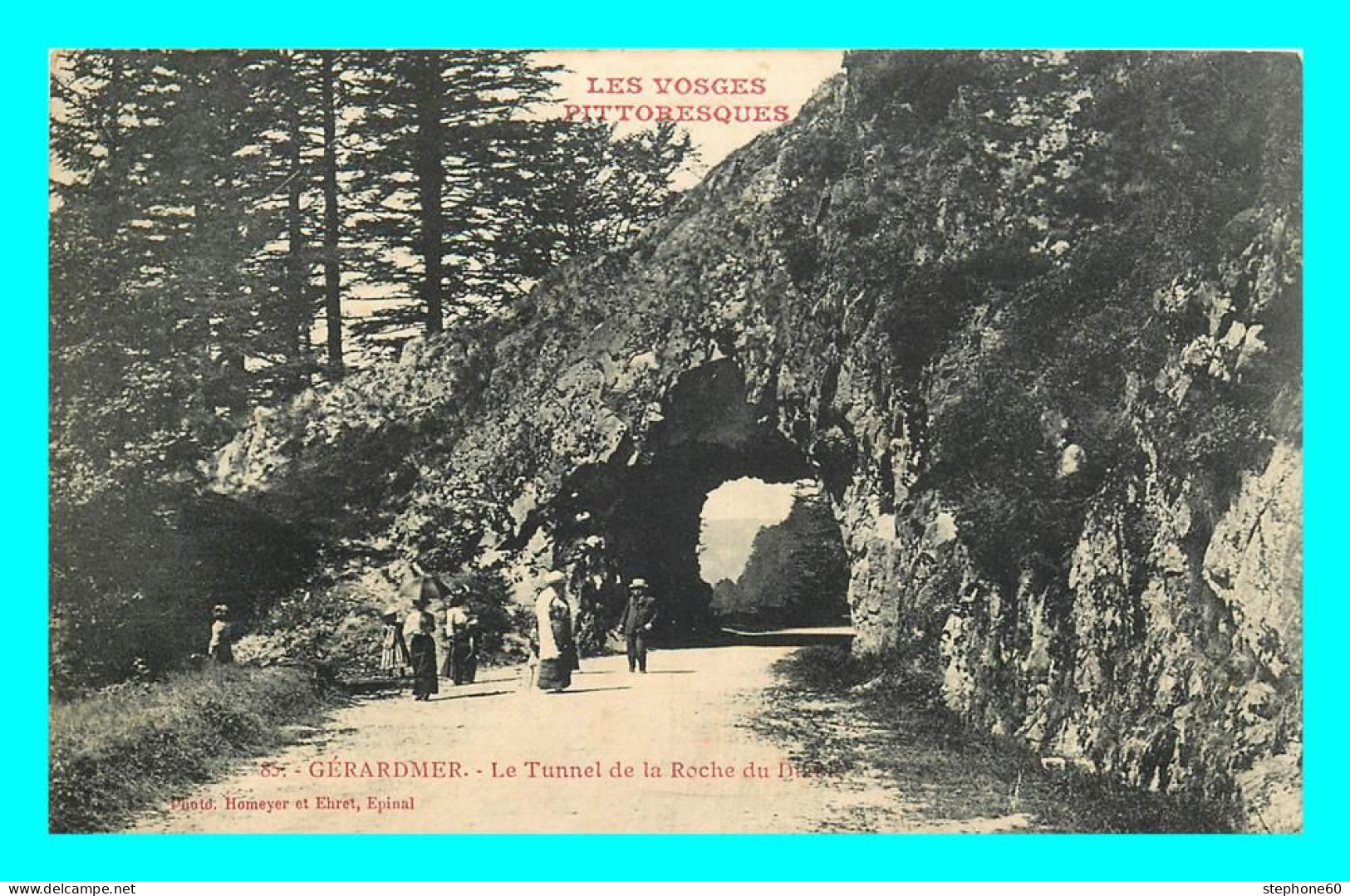 A799 / 171 88 - GERARDMER Tunnel De La Roche Du ? - Gerardmer