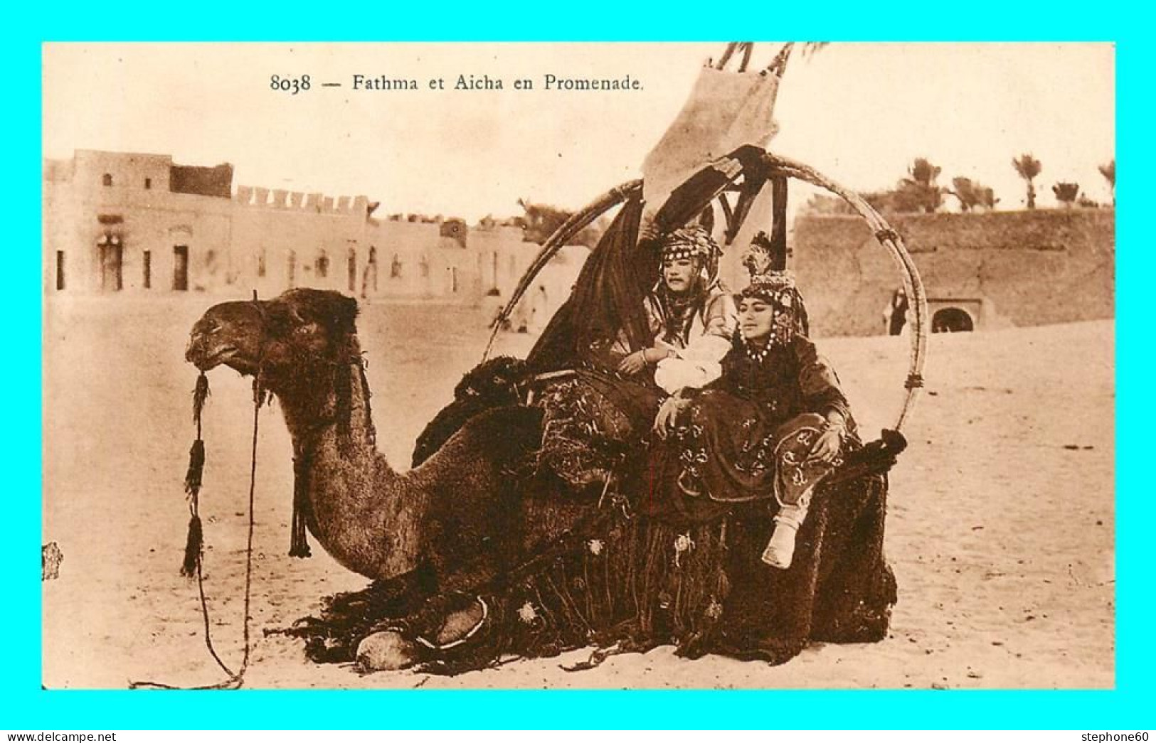 A796 / 147 Fathma Et Aicha En Promenade ( Chameau ) - Scènes & Types