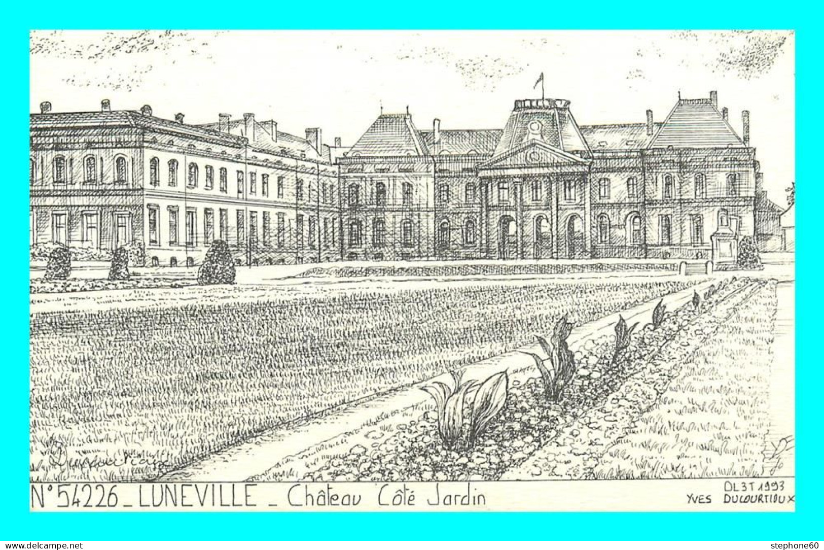 A797 / 287 54 - LUNEVILLE Chateau ( Yves Ducourtioux ) - Luneville