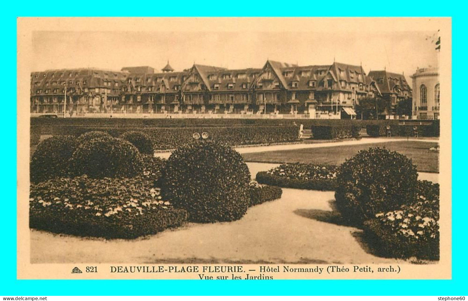 A801 / 467 14 - DEAUVILLE Hotel Normandy Vue Sur Les Jardins - Deauville
