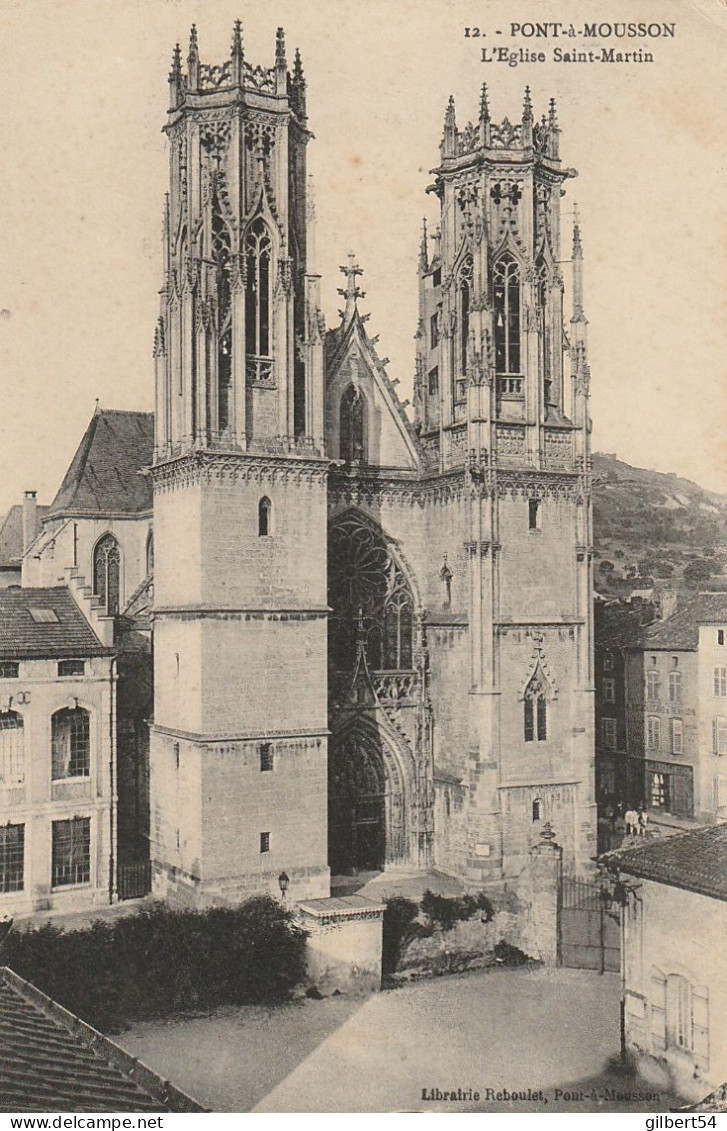 PONT A MOUSSON -54- L'Eglise Saint Martin. - Pont A Mousson