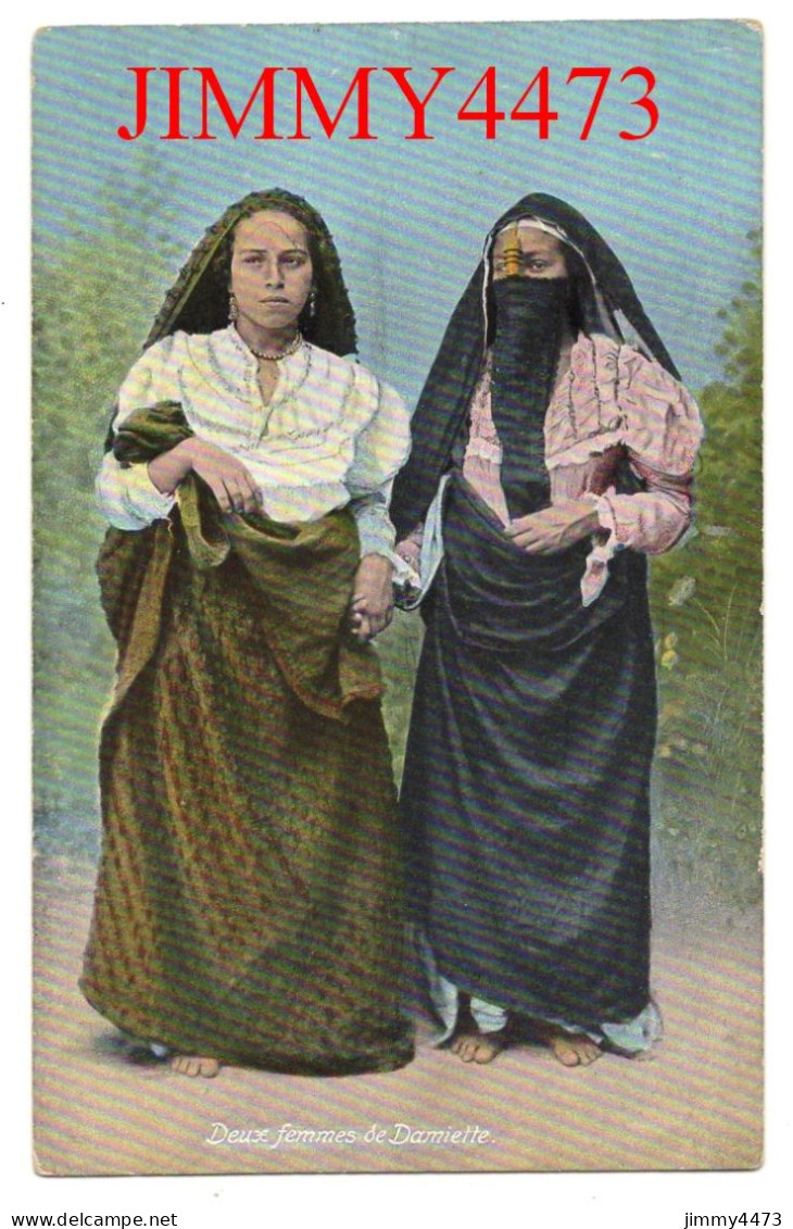 CPA - Deux Femmes De Damiette - Edit. Ephtlmios Frères - Port Saïd - EGYPTE - - Damiette