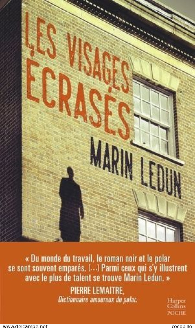 Les Visage Ecrasés De Marin Ledun - Harper Collins - Noir - N° 367 - 2022 - Other & Unclassified