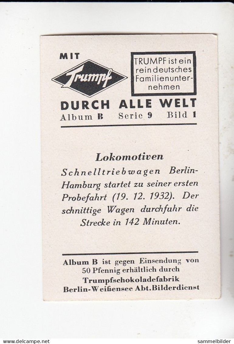 Mit Trumpf Durch Alle Welt  Lokomotiven Schnelltriebwagen      B Serie 9 #1 Von 1933 - Sigarette (marche)