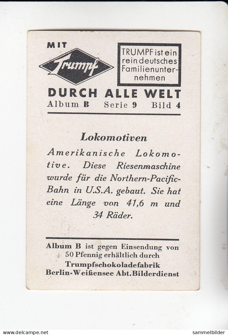 Mit Trumpf Durch Alle Welt  Lokomotiven Amerikanische  Lokomotive Northern Pacific Bahn    B Serie 9 #4 Von 1933 - Other Brands