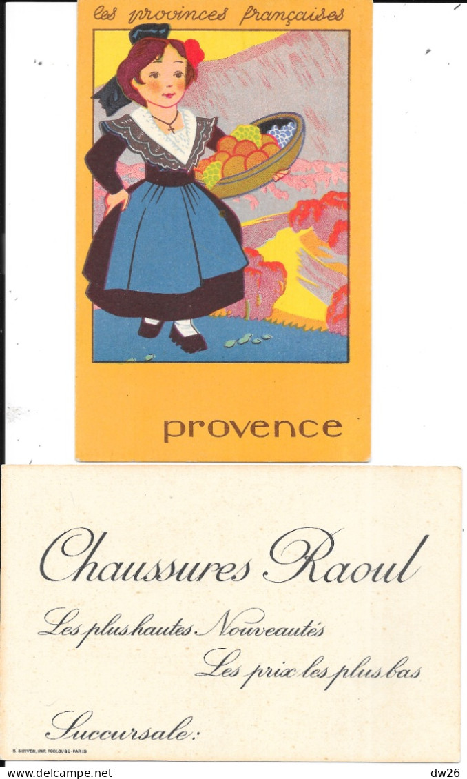 Publicité Chaussures Raoul: Illustration Les Provinces Françaises - La Provence - Carte Non Circulée - Publicité