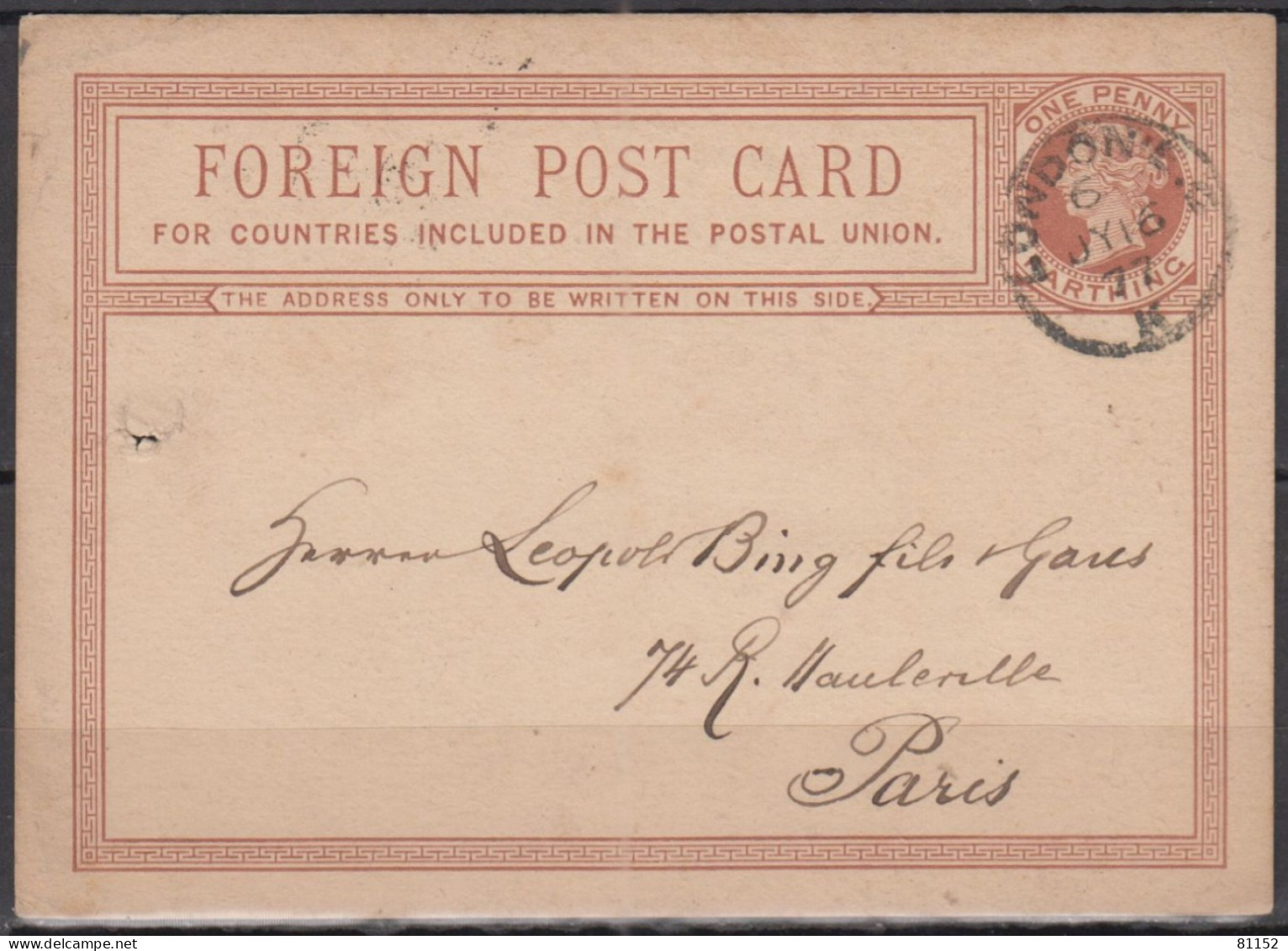 G.B.  Entier VICTORIA 0ne Penny  Posté à LONDRES    Le 6 JY 1877    Pour PARIS - Material Postal