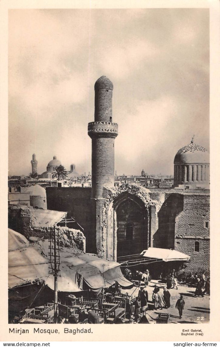 CPA / IRAQ / MIRJAN MOSQUE / BAGHDAD - Iraq