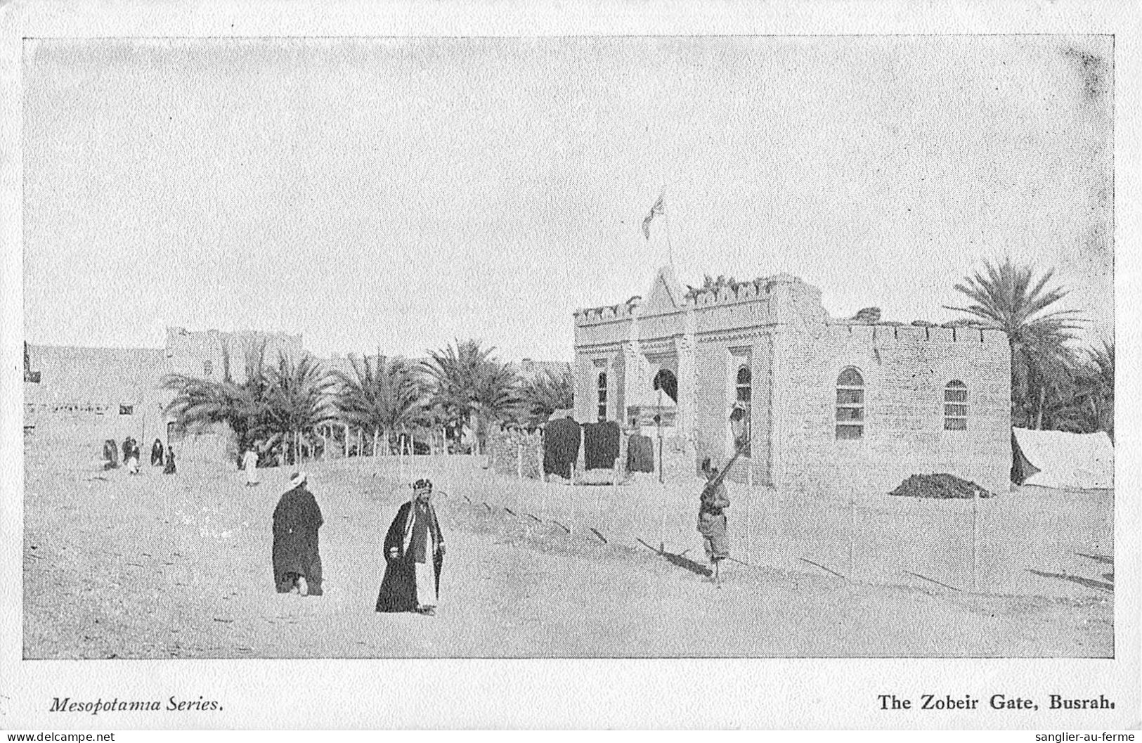 CPA / IRAQ / IRAK / MESOPOTAMIA / THE ZOBEIR GATE / BUSRAH - Iraq