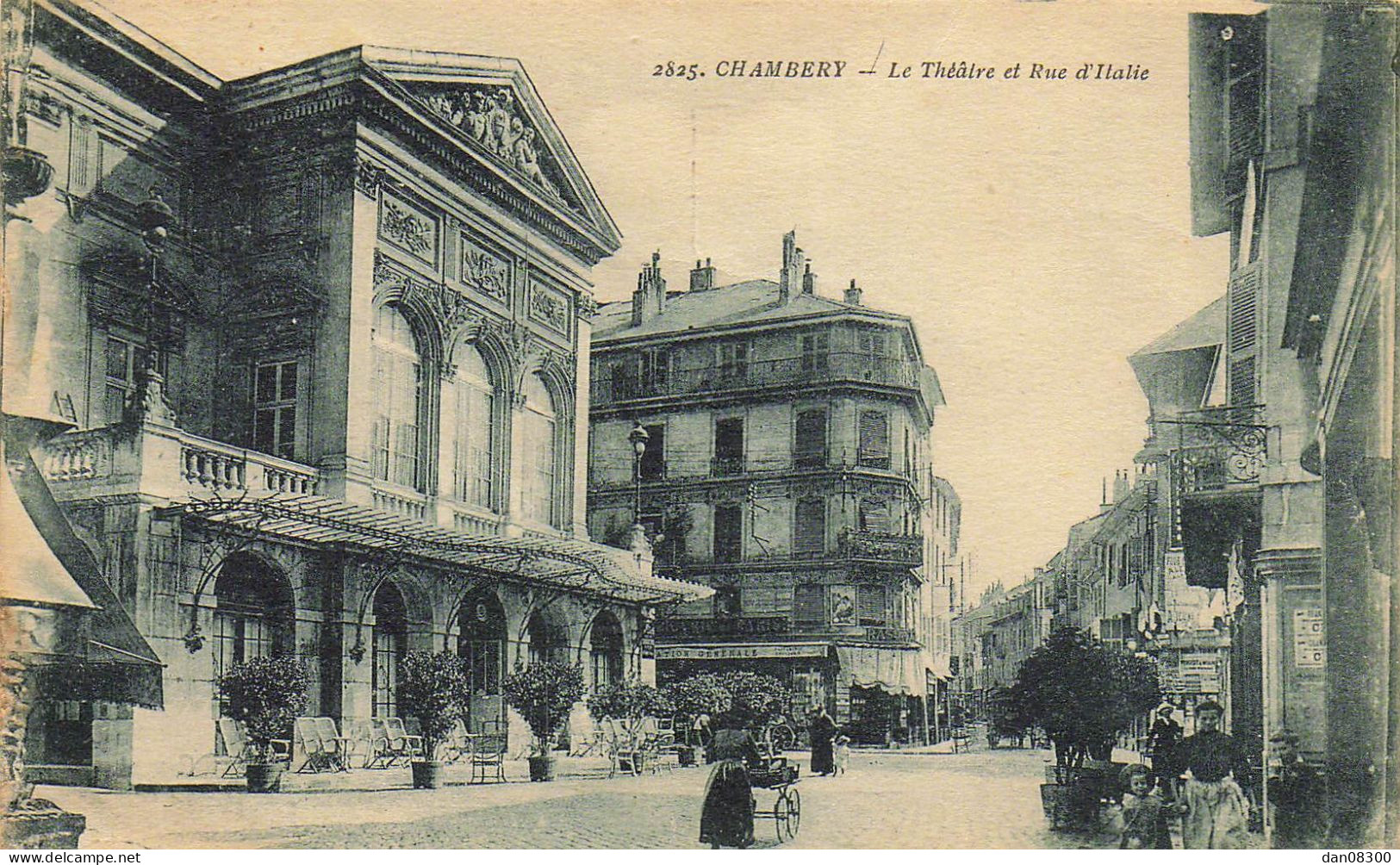 73 CHAMBERY LE THEATRE ET RUE D'ITALIE - Chambery