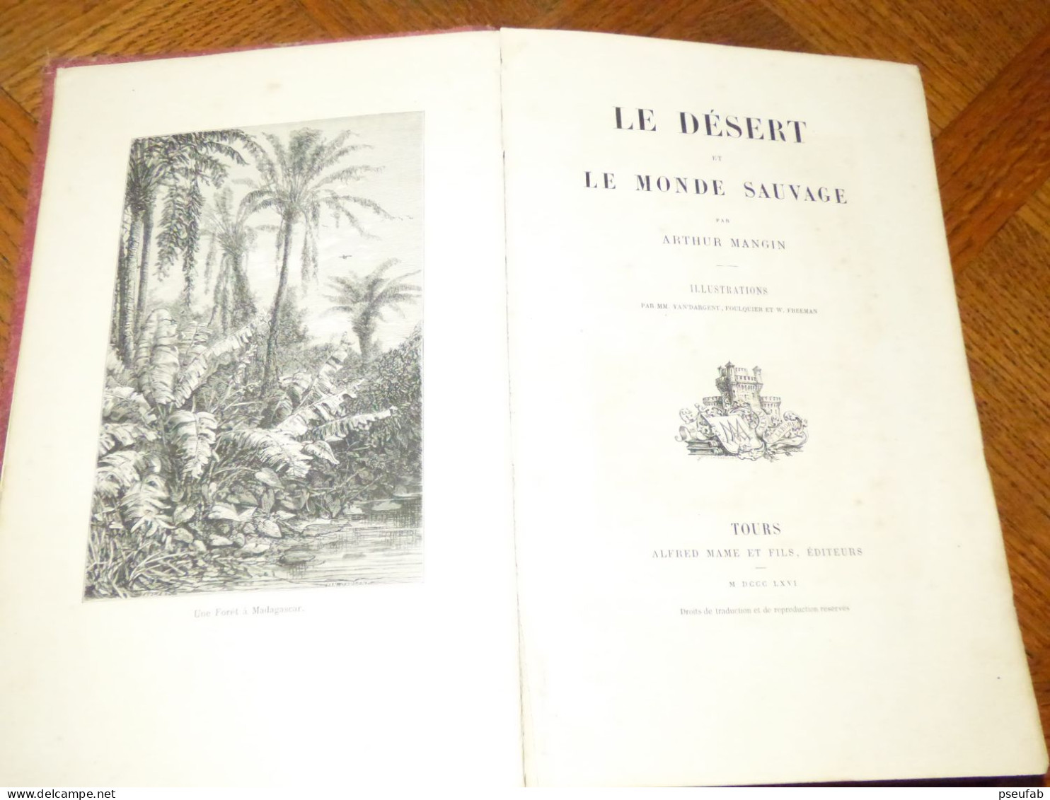 MANGIN / LE DESERT ET LE MONDE SAUVAGE / 1866 - 1801-1900