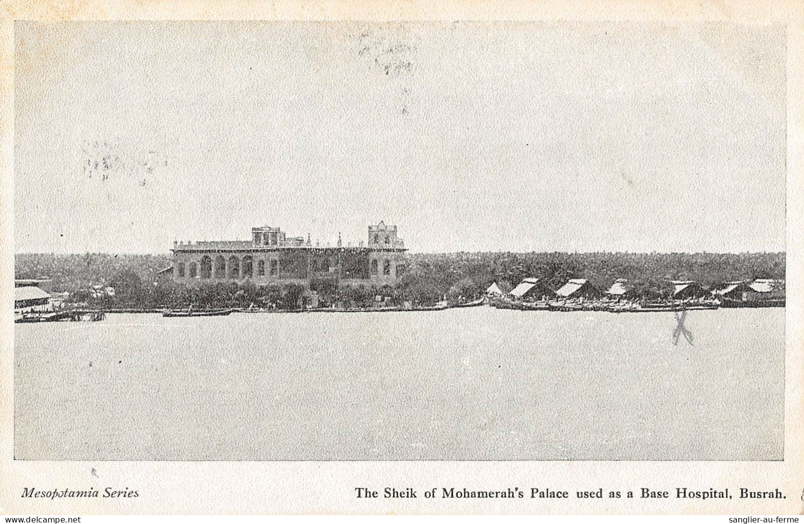 CPA / IRAQ / IRAK / MESOPOTAMIA / THE SHEIK OF MOHAMERAH'S PALACE USED AS A BASE HOSPITAL / BUSRAH / Rare - Iraq