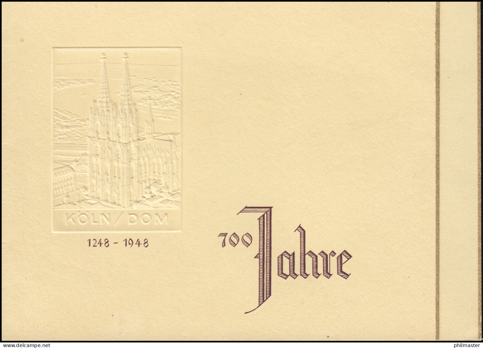 69-72 Grundsteinlegung Kölner Dom In Klappkarte 700 Jahre Mit SSt Köln 15.8.48 - Used