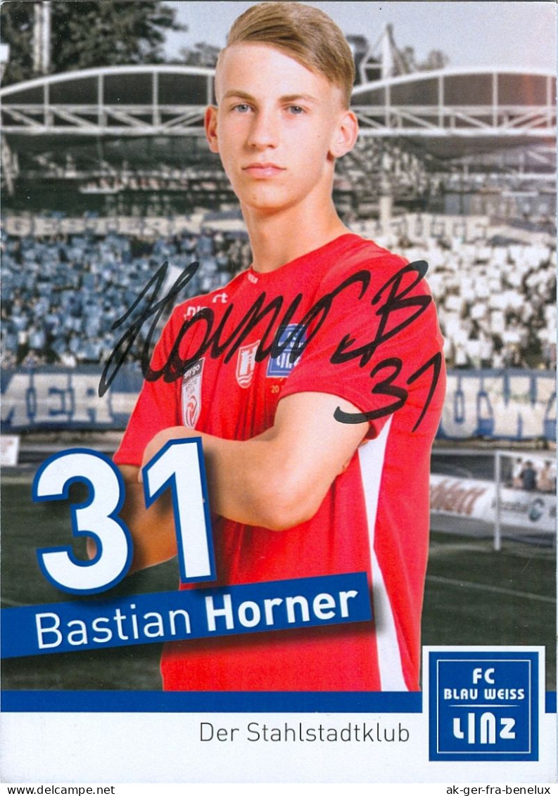 Autogrammkarte AK FC Blau-Weiß Linz Bastian Horner 17-18 SK VÖEST BW Blaue Elf Spallerhof Donau Fußball SC Marchtrenk - Autografi